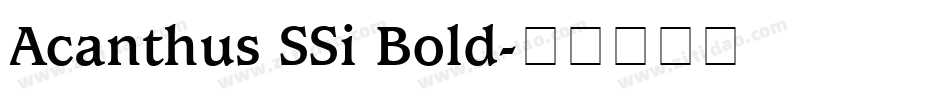 Acanthus SSi Bold字体转换